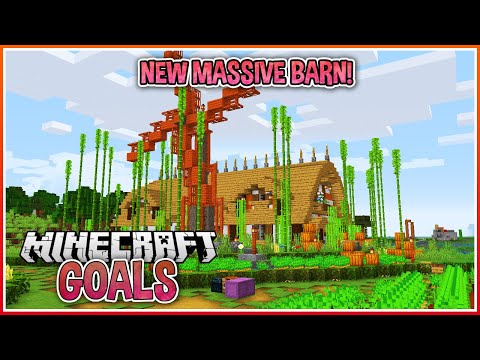 Big Barns and Wonderful Windmills!! | Minecraft Goals Ep.17