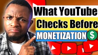What YouTube Checks before Monetization