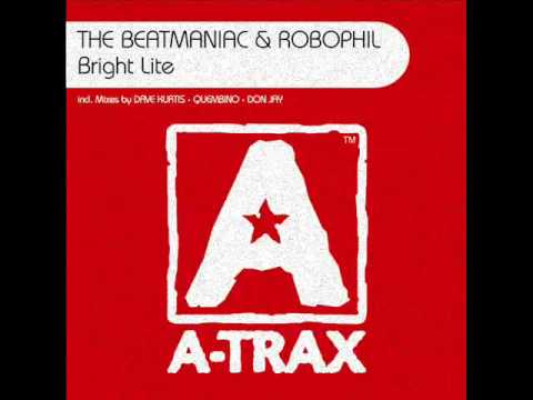 THE BEATMANIAC & ROBOPHIL - "Bright Lite" (Dave Kurtis Remix)