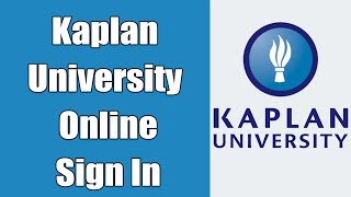 Kaplan University Login 2021 | Kaplan University Student Online Account Sign In | www.kaplan.com