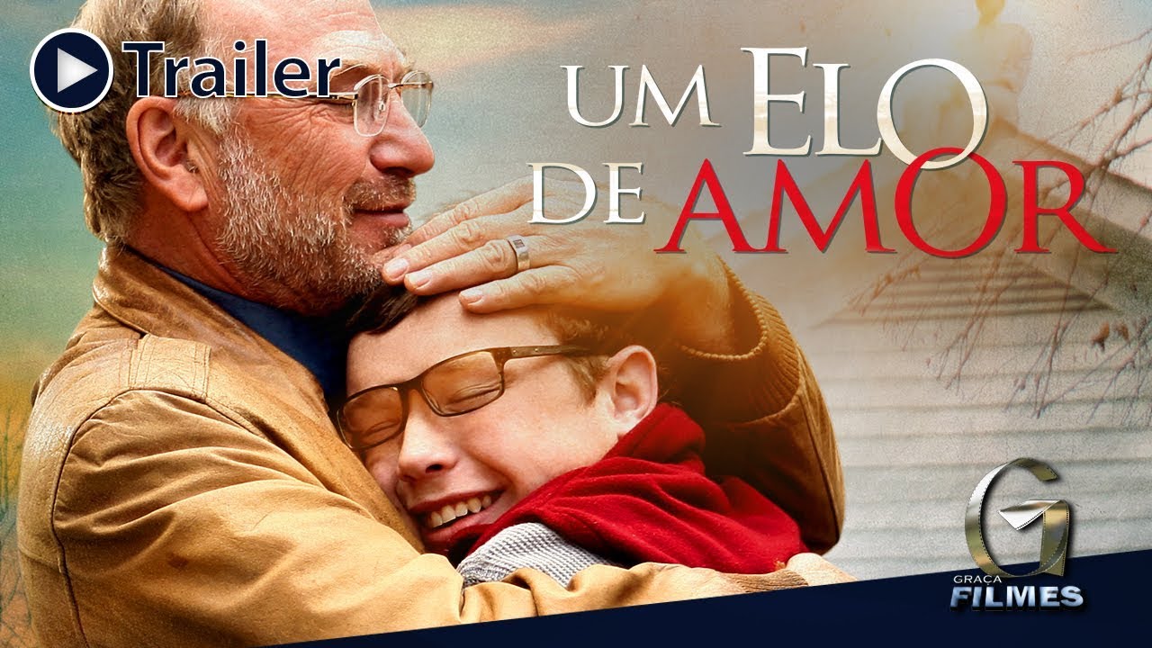 Trailer oficial de Um Elo de Amor