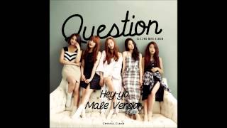 CLC - Hey-Yo [MALE VERSION]