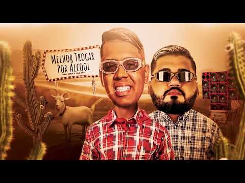 MC MM e DJ RD - Melhor Trocar Por Álcool