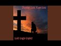 Dame Las Fuerzas (Instrumental)