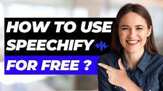 How to Use Speechify for Free (2024) | Text to Speech AI