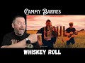 First Time Reaction Video - Cammy Barnes - Whiskey Roll | Official Lyric Video