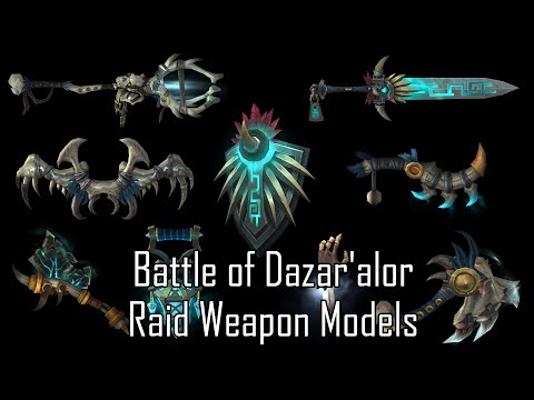 Battle of Dazar'alor Raid Weapon Models