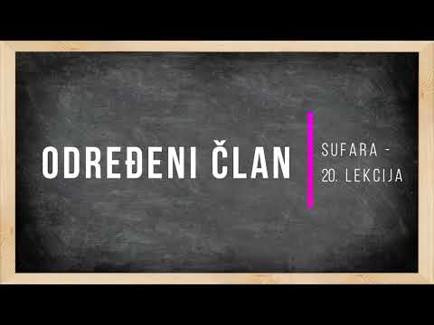 Sufara - 20. Lekcija (Određeni član)