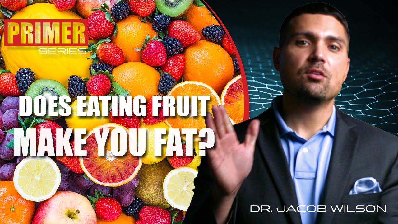 Does Eating Fruit Make You Fat?