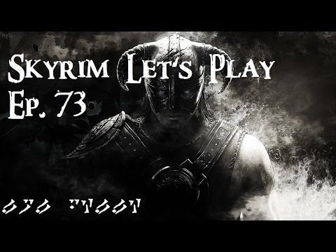 Skyrim Let's Play Ep.73 Dhurneviir On Vitun Munapää! D: