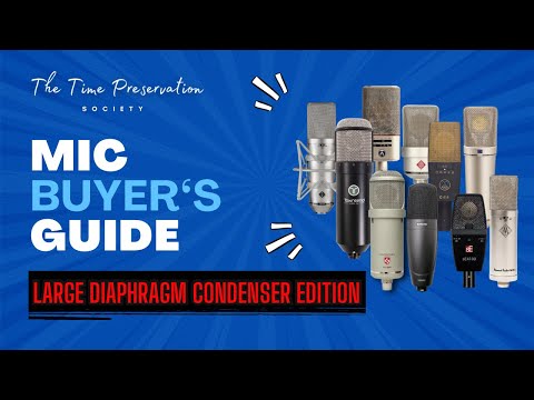A Mic Buyer's Guide: Large Diaphragm Condenser Edition