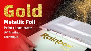 Metallic Gold Foil with UV Flatbed Printer
