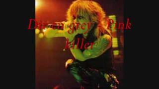 Dir en grey - pinkkiller with lyrics
