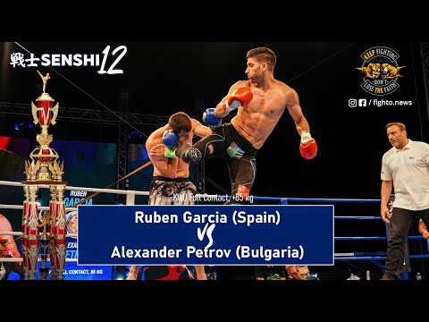 SENSHI 12: Ruben Garcia (Spain) vs Alexander Petrov (Bulgaria) | KWU Full Contact, -85 kg.