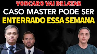 URGENT! The Master case could be buried this week. Vorcaro will snitch.