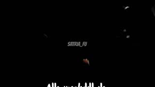 Download lagu Story WA keren Satria Fu||2020 YT Ahmad Nauril Hamzah mp3