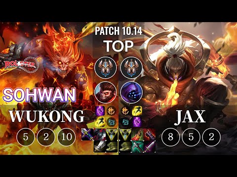KT SoHwan Wukong vs Jax Top - KR Patch 10.14