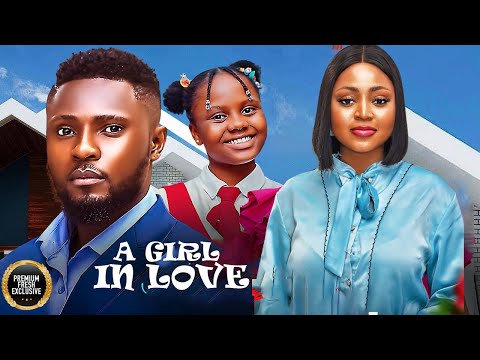 A GIRL IN LOVE (Regina Daniels, Treasure Uchechi, Maurice Sam) - Brand New 2025 Nigerian Movie