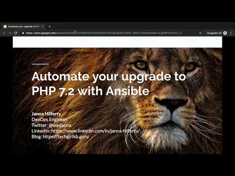 DPC2019: Automating PHP upgrades with Ansible - Janna Hilferty