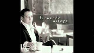 Fernando Ortega - California Town