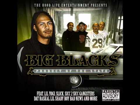 Big Blacks - South Side Fontana