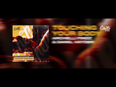 Archelli Findz & Daniil Vayder - Touching Your Body