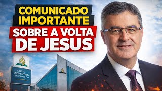 PRESIDENTE MUNDIAL DA IGREJA ADVENTISTA INFORMA SOBRE A VOLTA DE JESUS Pr Erton Köhler #igreja