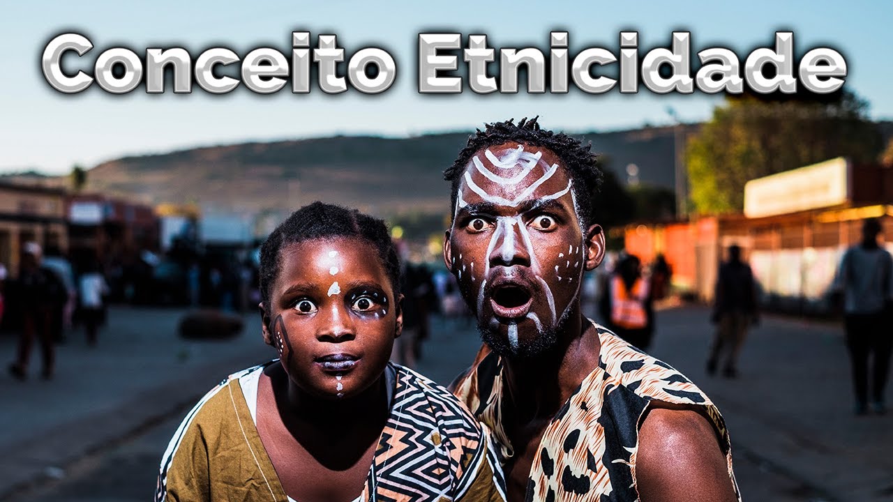 O conceito de Etnicidade