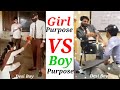 Girl Purpose VS Boy Purpose Girl VS Boy DesiBoy Memes