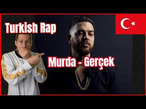 Turkish Rap Reaction | Murda - Gerçek (prod. Rockywhereyoubeen & Vlado)