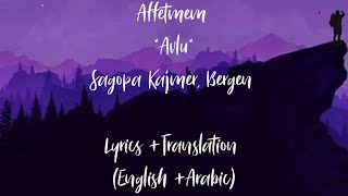 Affetmem ⅼ Sagopa Kajmer &amp; Bergen ⅼ Lyrics + English + Arabic Translation