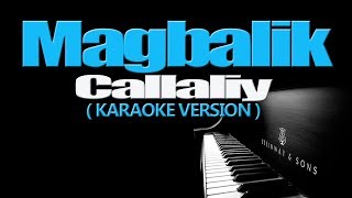 Download lagu MAGBALIK Callalily... mp3