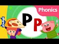 Phonics Song | Letter Pp | Phonics sounds of Alphabet | Nursery Rhymes for Kids