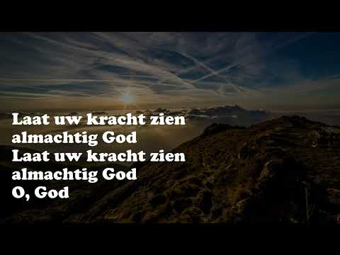 Opwekking met tekst 450 Laat Uw kracht zien
