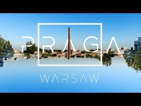 Warszawa - Dzielnica Praga. Co warto zobaczyć?