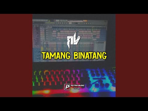 TAMANG BINATANG