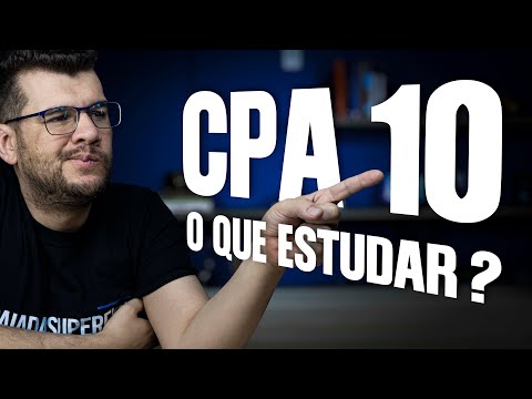 CPA 10: WHAT'S ON THE TEST AND HOW TO STUDY TO PASS THE FIRST TIME