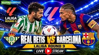 Barcelona in Action! Real Betis vs Barça LIVE | LaLiga Football | Real Betis vs 