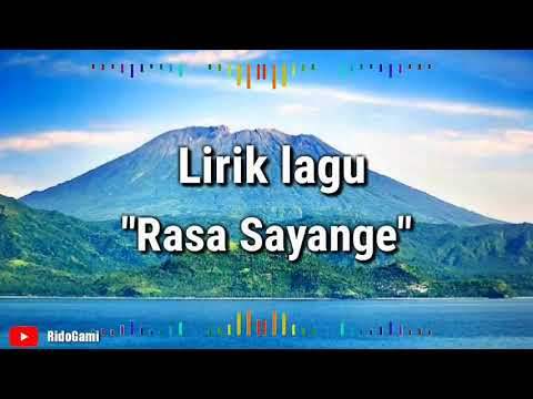 LIRIK LAGU ||RASA SAYANGE