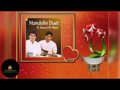 Mandolin Duet - Shri.U.Shrinivas & Shri.U.Rajesh
