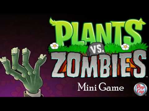 Plants vs Zombies Soundtrack. [Mini Games]
