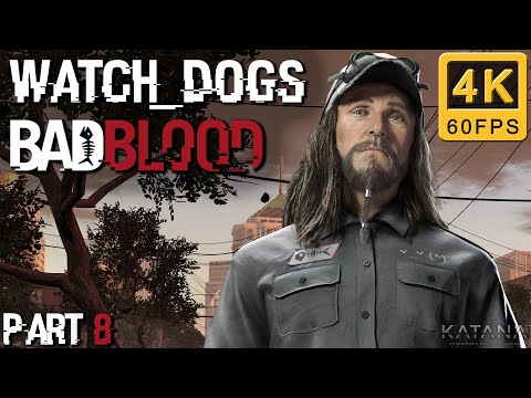 Watch Dogs Bad Blood Walkthrough | Part 8 | Realistic | Act 3: Ghosts