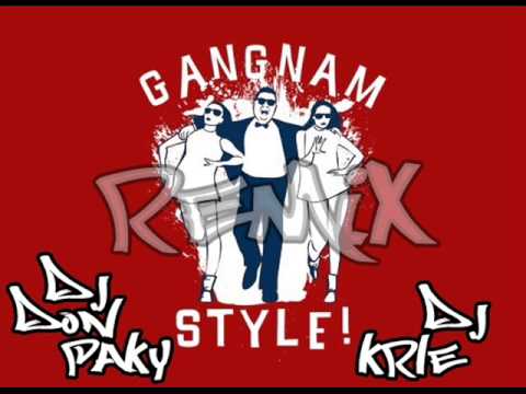 DJ KrLe vs. DeeJay Don Paky ft. PSY - Gangnam Style