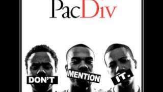 Pac Div - Rollin feat. TY$ - Don't Mention It