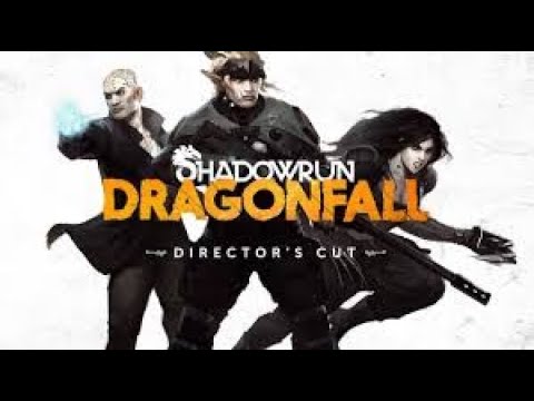 Shadowrun Dragonfall Very Hard Difficulty Playthrough Part 1 Tutorial
