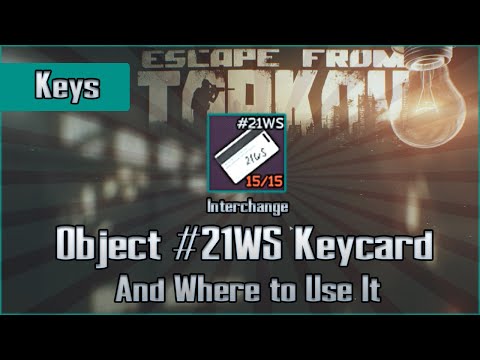 Object 21WS Keycard - Usage Location and Loot - Interchange - Escape From Tarkov EFT Loot Guide