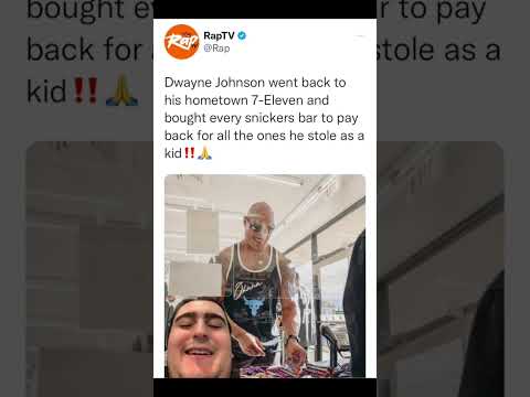 Dwayne Johnson went back to 7-Eleven to buy all the snickers bar he stole as a kid #viral #therock