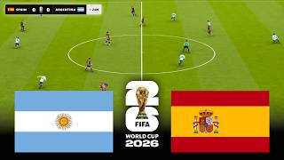 🔴 ARGENTINA vs SPAIN | FIFA World Cup 2026 Finale | Full Match Video Game Simulation 