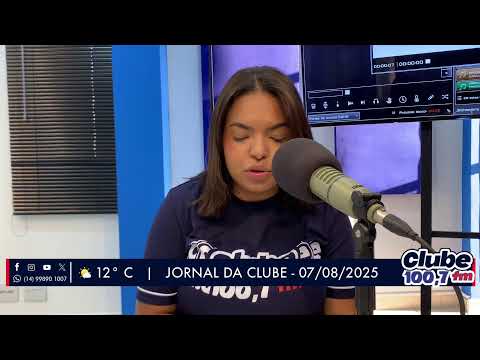 Jornal da Clube - 07/08/25 - Edição da Manhã