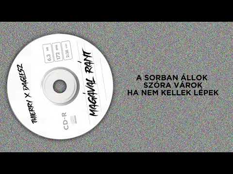 THIERRY x Daglesz - Magával ránt